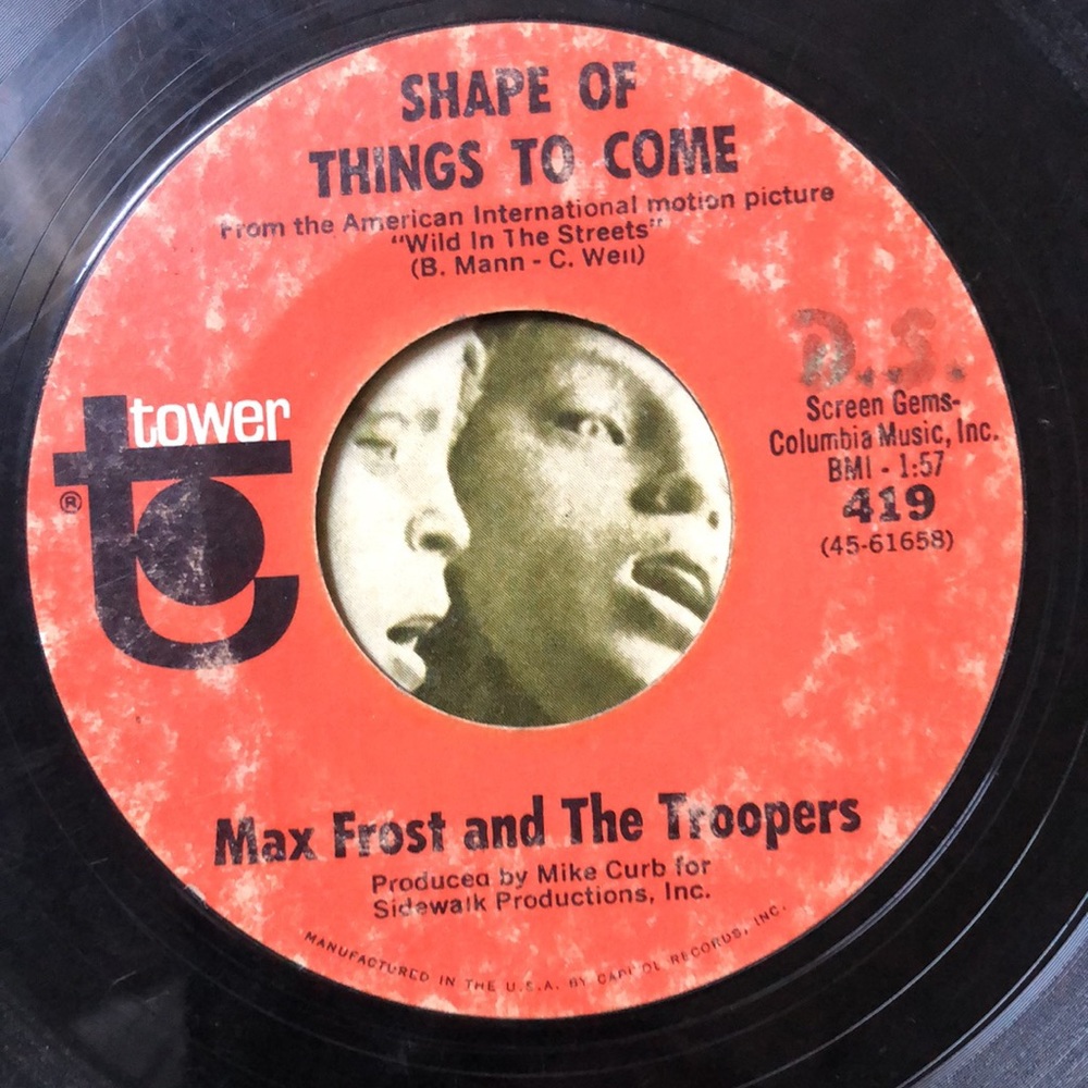 Max Frost Shape Of Things To Come/Free Lovin' Vinyl 45 Record '68